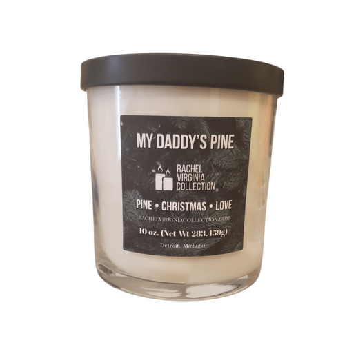 My Daddy's Pine Candle 10 oz. - Rachel Virginia Collection 