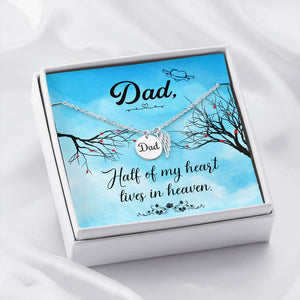 My Dad In Heaven Necklace - Rachel Virginia Collection 